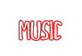 MUSIC